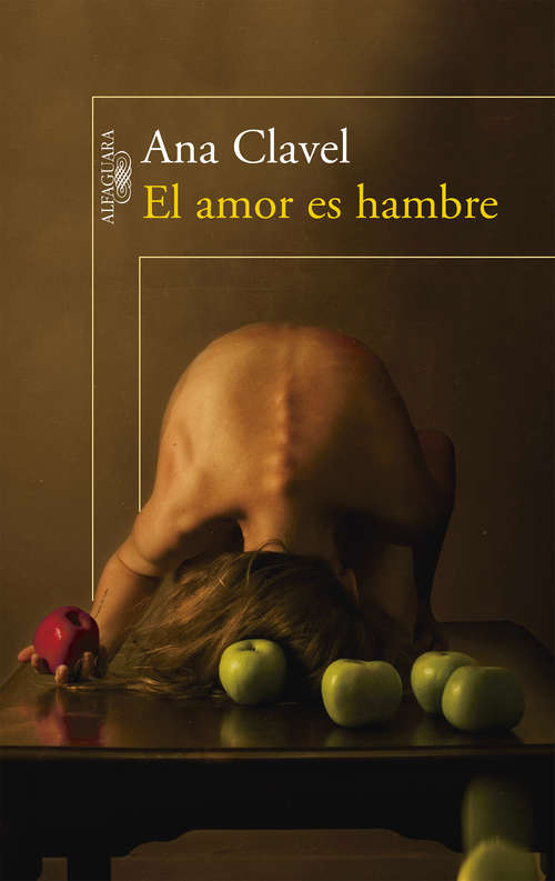 Book cover of El amor es hambre
