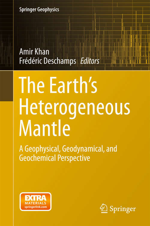 Book cover of The Earth's Heterogeneous Mantle