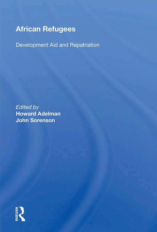 Book cover of African Refugees: Development Aid And Repatriation