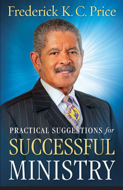 Book cover of Practical Suggestions for Successful Ministry