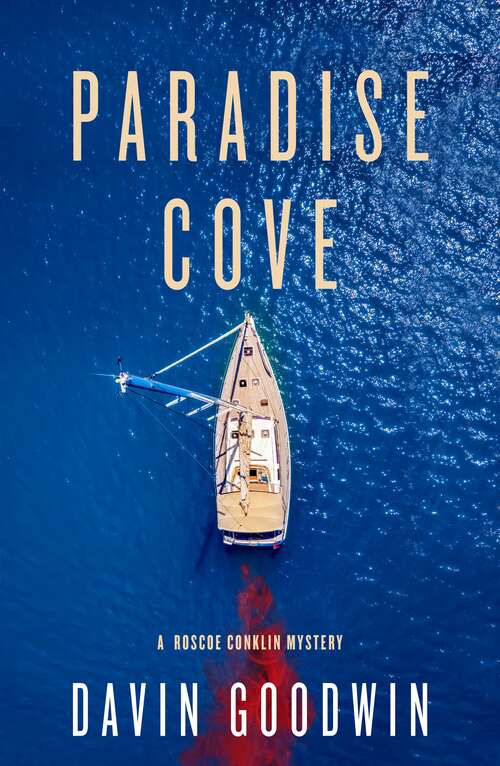 Book cover of Paradise Cove (A Roscoe Conklin Mystery #2)