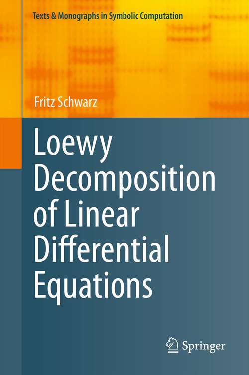 Book cover of Loewy Decomposition of Linear Differential Equations