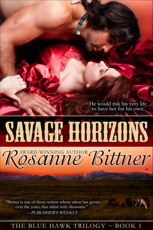 Book cover of Savage Horizons (The Blue Hawk Trilogy)