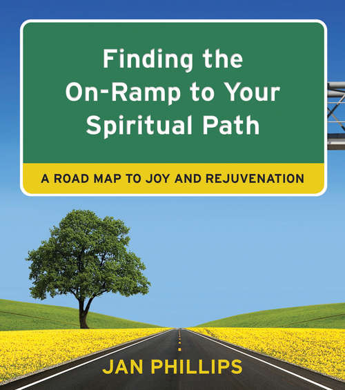 Book cover of Finding the On-Ramp to Your Spiritual Path