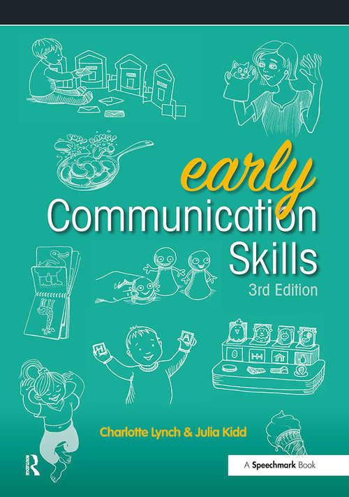 Book cover of Early Communication Skills: 3rd edition (3) (Early Skills)