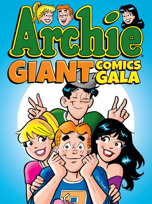 Book cover of Archie Giant Comics Gala (Archie Giant Comics Digests #14)