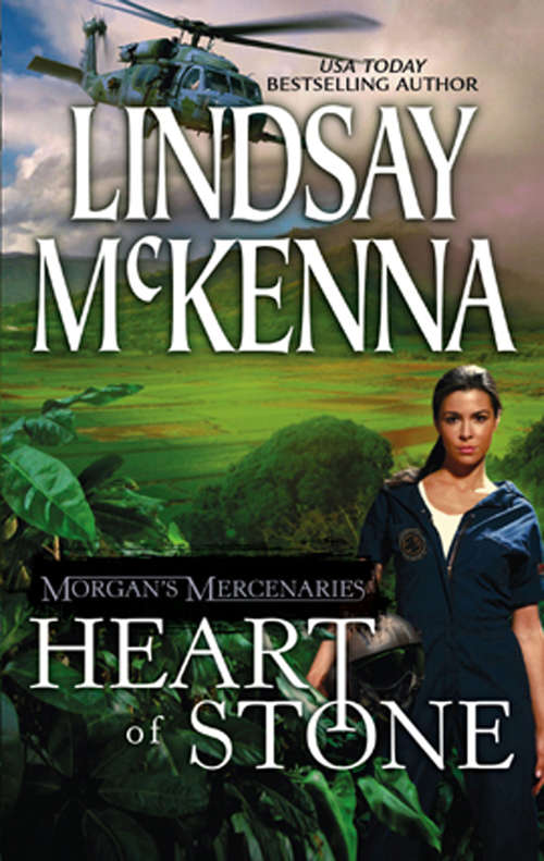 Book cover of Heart of Stone (Morgan's Mercenaries: Heart  #3)