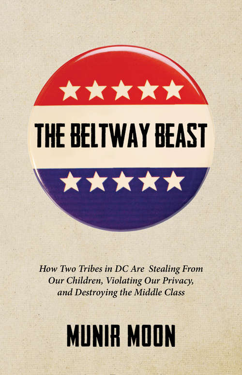 Book cover of The Beltway Beast