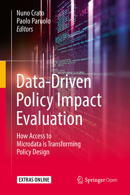 Book cover of Data-Driven Policy Impact Evaluation: How Access to Microdata is Transforming Policy Design (1st ed. 2019)