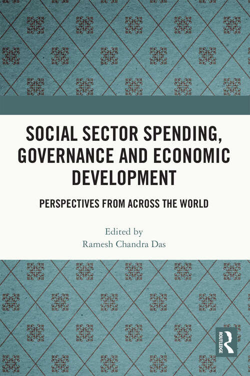 Book cover of Social Sector Spending, Governance and Economic Development: Perspectives from Across the World