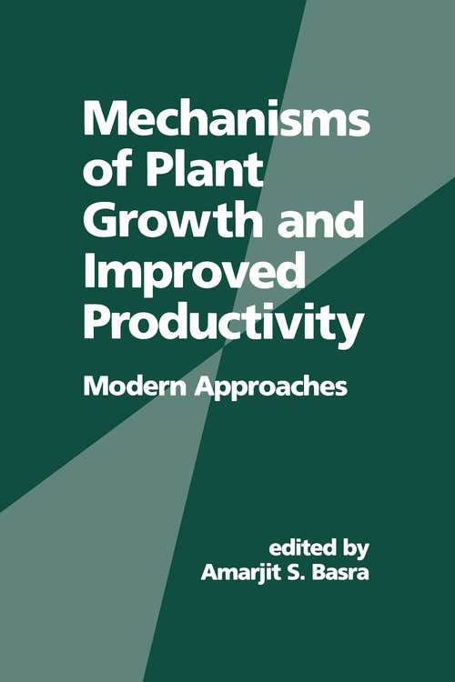 Book cover of Mechanisms of Plant Growth and Improved Productivity Modern Approaches