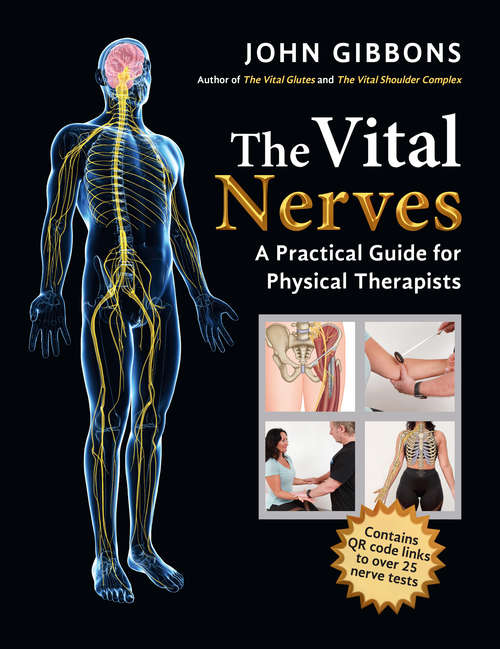 Book cover of The Vital Nerves: A Practical Guide for Physical Therapists