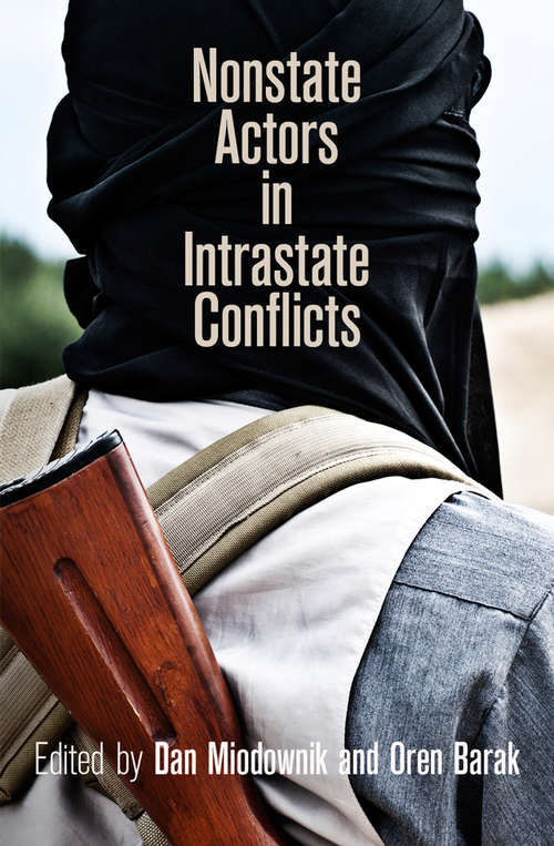 Book cover of Nonstate Actors in Intrastate Conflicts (National and Ethnic Conflict in the 21st Century)