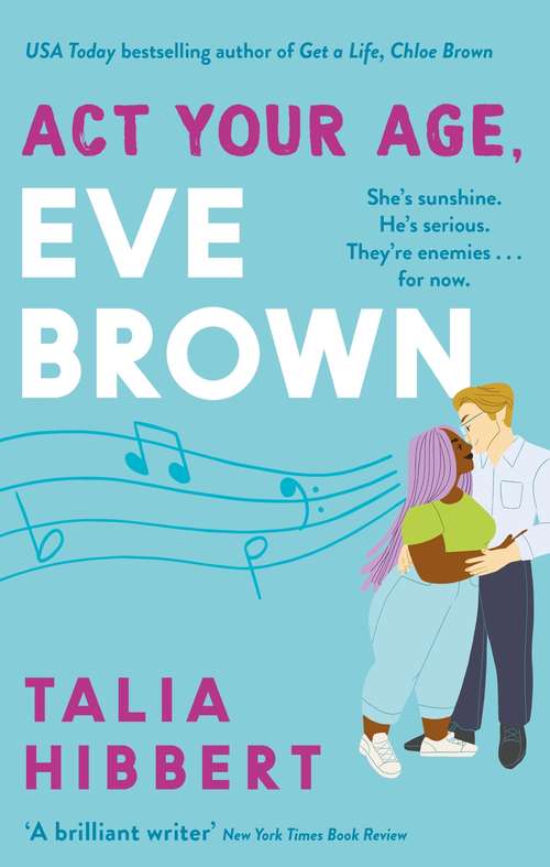 Book cover of Act Your Age, Eve Brown: the perfect feel good romcom for 2021 (The\brown Sisters Ser. #3)