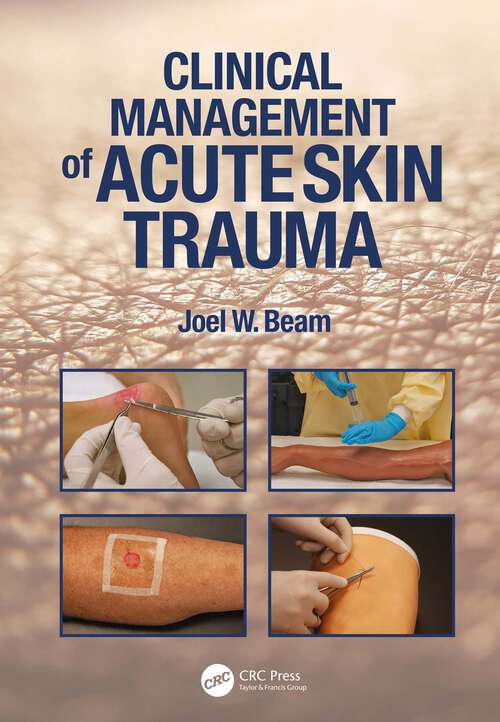 Book cover of Clinical Management of Acute Skin Trauma
