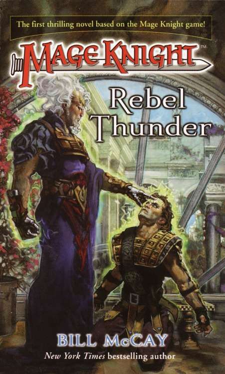 Book cover of Mage Knight 1: Rebel Thunder (Mage Knight #1)