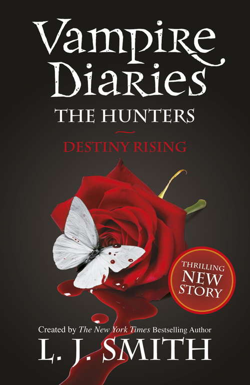 Book cover of The Hunters: Book 10 (The Vampire Diaries #10)