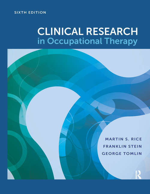 Book cover of Clinical Research in Occupational Therapy, Sixth Edition
