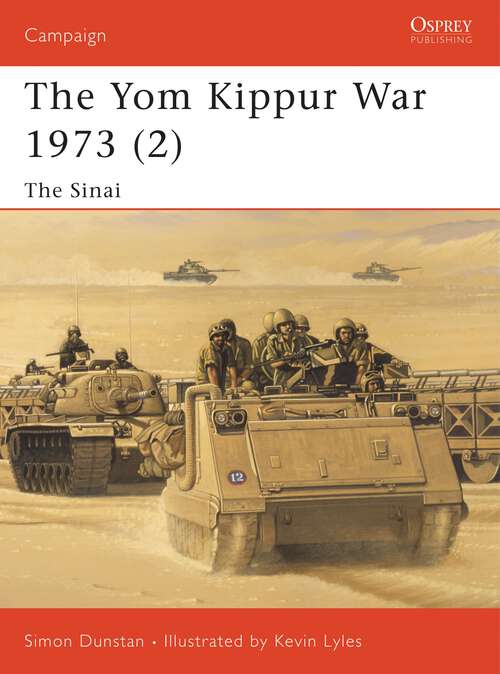 Book cover of The Yom Kippur War 1973