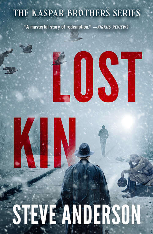 Book cover of Lost Kin (The Kaspar Brothers)