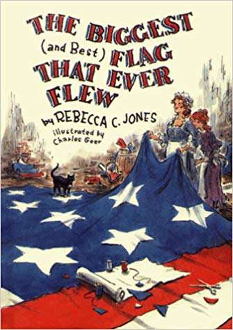 Book cover of The Biggest (and Best) Flag That Ever Flew