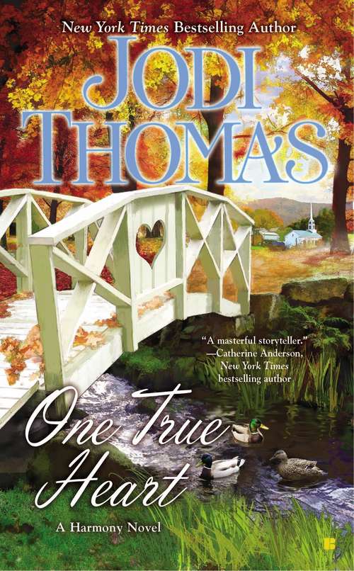 Book cover of One True Heart (Harmony #8)