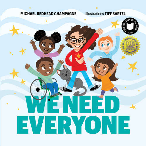 Book cover of We Need Everyone