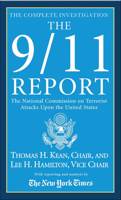 Book cover of The 9/11 Report: The National Commission on Terrorist Attacks Upon the United States