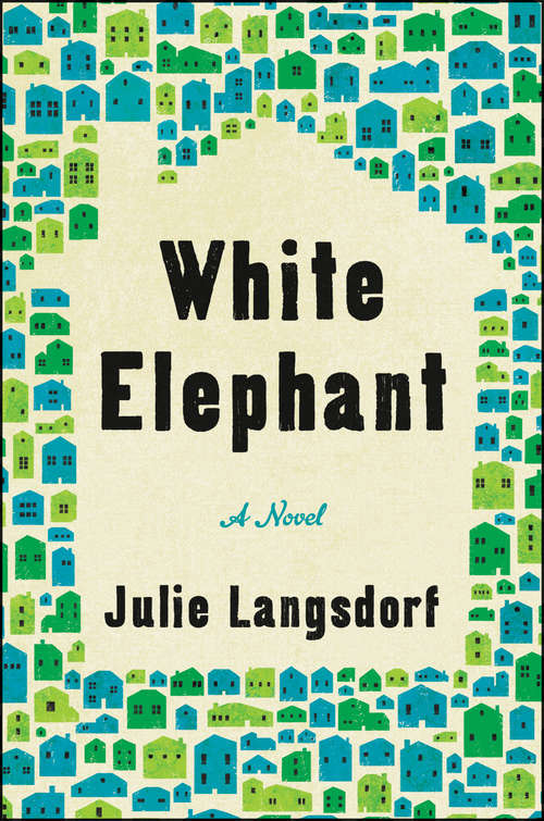 Book cover of White Elephant: A Novel