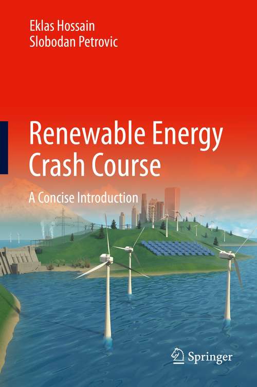 Book cover of Renewable Energy Crash Course: A Concise Introduction (1st ed. 2021)