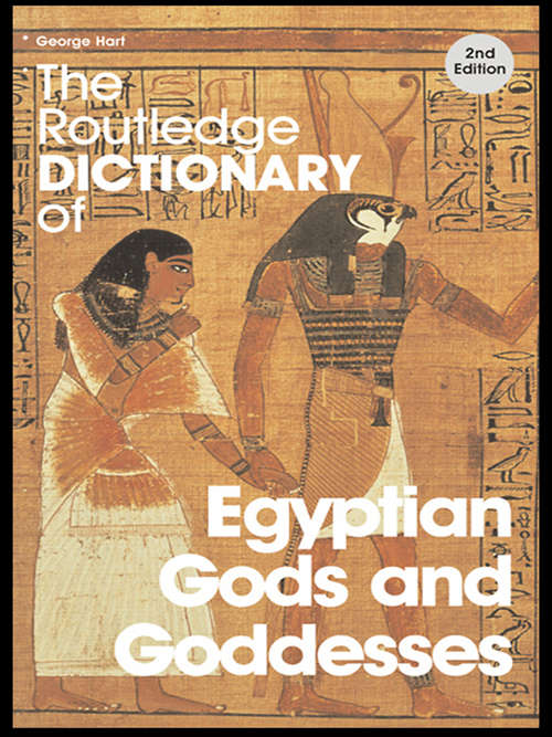 Book cover of The Routledge Dictionary of Egyptian Gods and Goddesses (2) (Routledge Dictionaries)