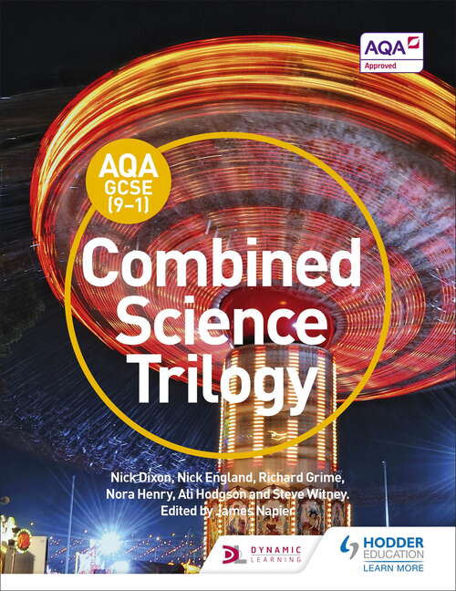 Book cover of AQA GCSE (9-1) Combined Science Trilogy Student Book 1