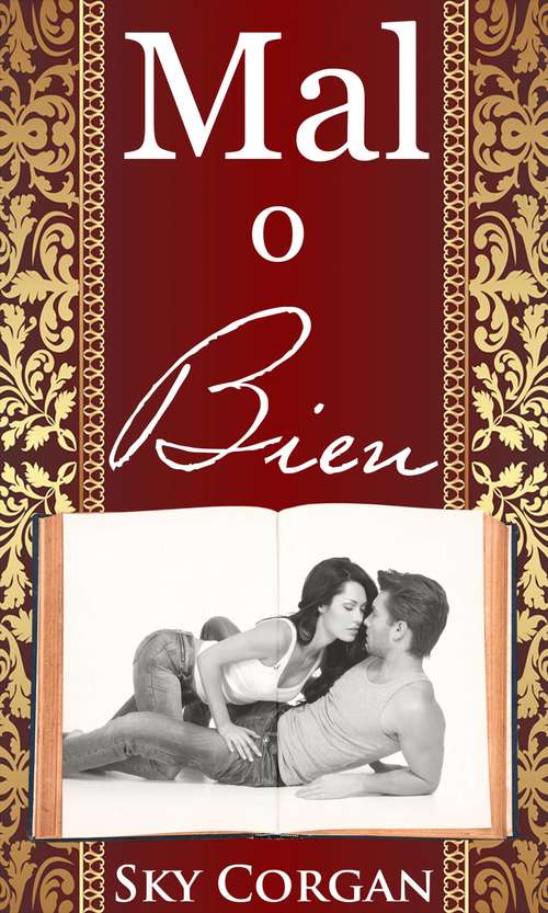 Book cover of Mal o Bien