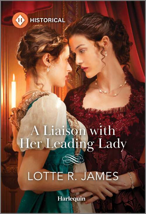Book cover of A Liaison with Her Leading Lady