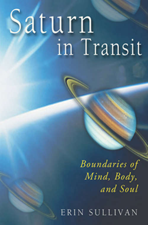 Book cover of Saturn in Transit: Boundaries of Mind, Body, and Soul (2)