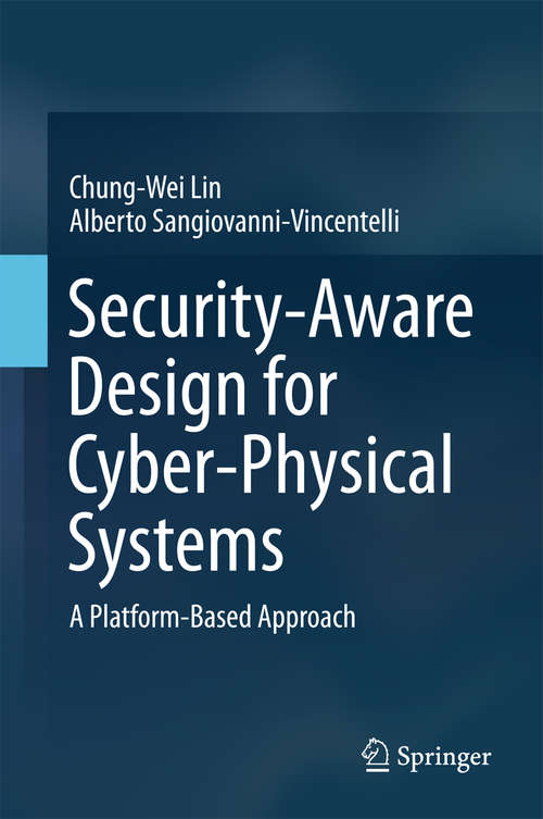 Book cover of Security-Aware Design for Cyber-Physical Systems