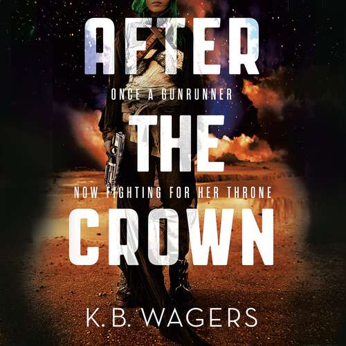 Book cover of After the Crown: The Indranan War, Book 2 (The Indranan War #2)