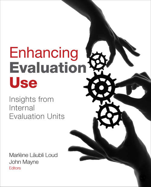 Book cover of Enhancing Evaluation Use: Insights from Internal Evaluation Units