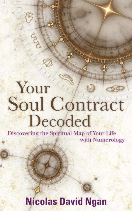 Book cover of Your Soul Contract Decoded: Discovering the Spiritual Map Of Your Life With Numerology