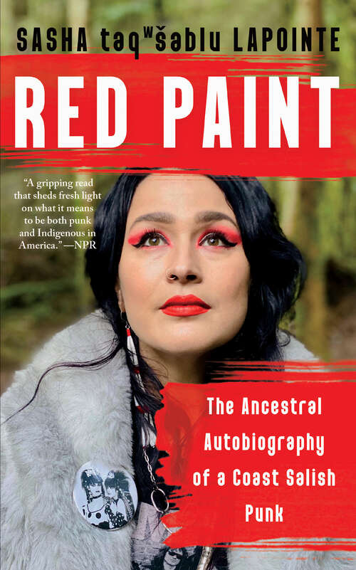 Book cover of Red Paint: The Ancestral Autobiography of a Coast Salish Punk