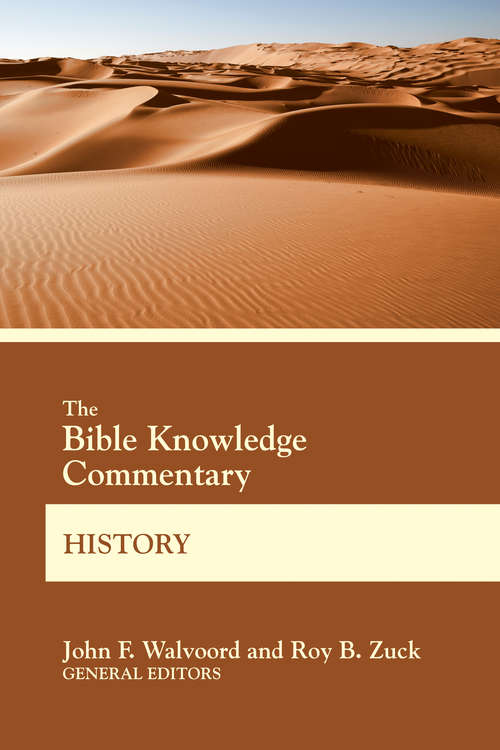 Book cover of The Bible Knowledge Commentary History (BK Commentary)