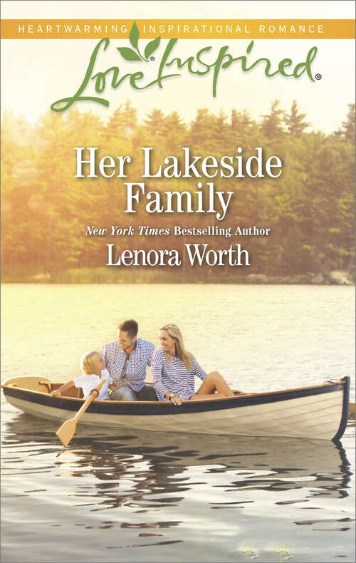 Book cover of Her Lakeside Family: A Love For Leah; Her Lakeside Family; The Lawman's Secret Son (Men of Millbrook Lake #5)