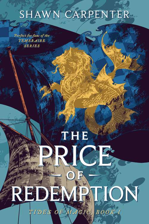 Book cover of The Price of Redemption (Tides of Magic #1)