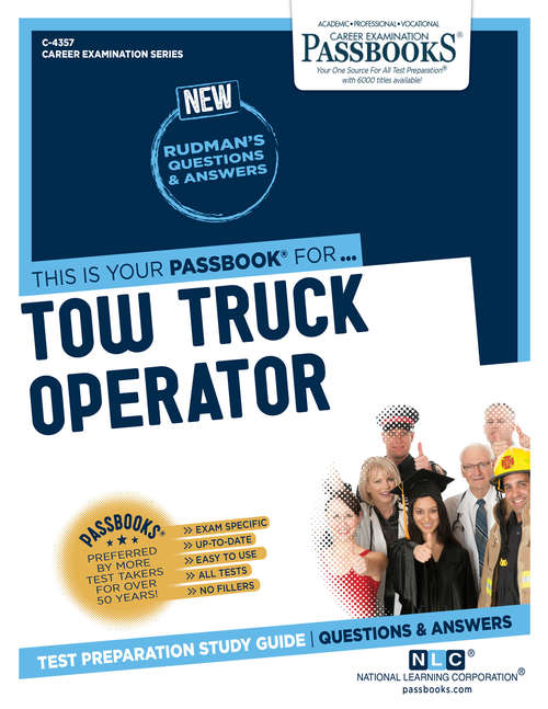 Book cover of Tow Truck Operator: Passbooks Study Guide (Career Examination Series)