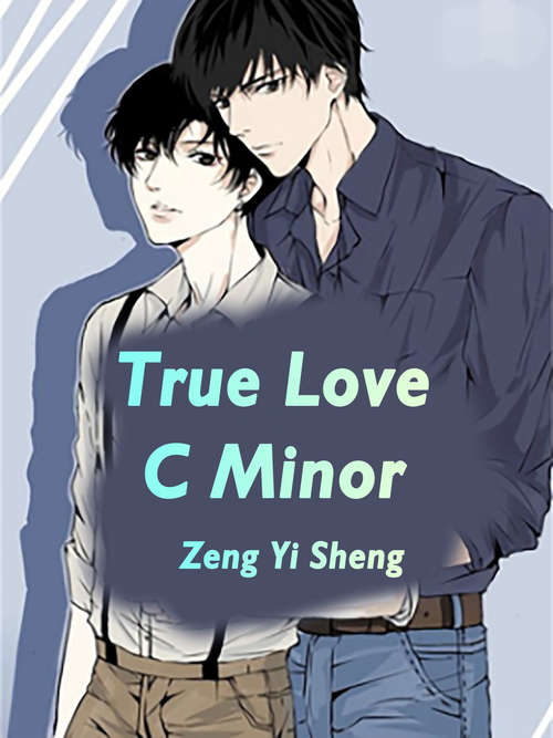 Book cover of True Love C Minor: Volume 1 (Volume 1 #1)