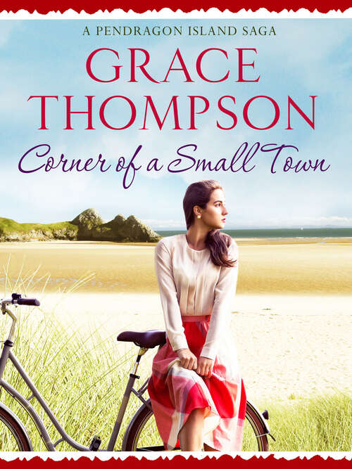 Book cover of Corner of a Small Town (A Pendragon Island Saga)