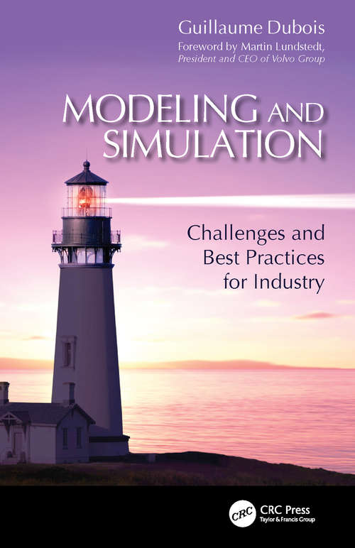 Book cover of Modeling and Simulation: Challenges and Best Practices for Industry