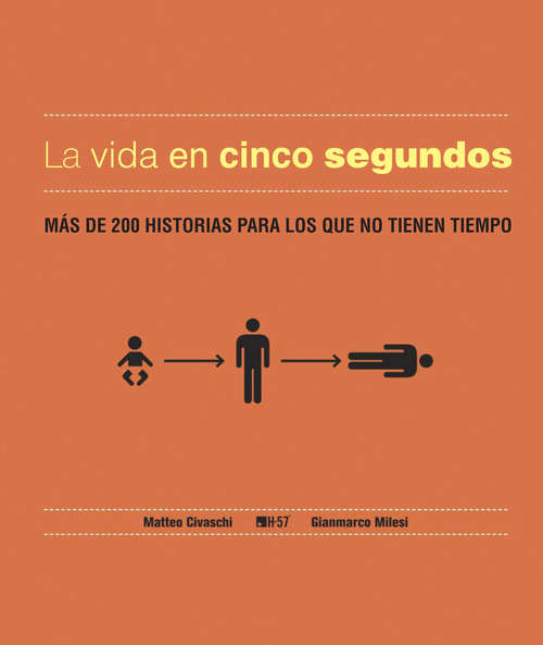 Book cover of La vida en cinco segundos