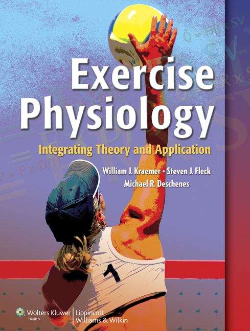 Book cover of Exercise Physiology: Integrating Theory and Application