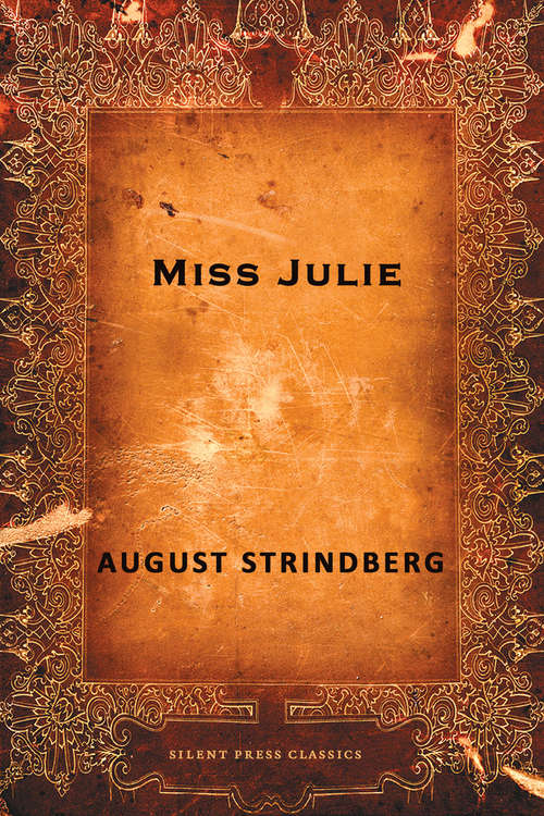 Book cover of Miss Julie: A Play (Dover Thrift Editions)